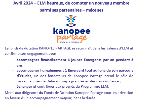 KANOPEE PARTAGE confirme son accompagnement auprès d’ELM